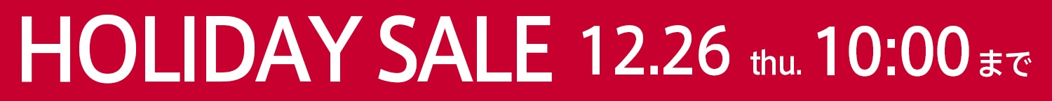 HOLIDAY SALE