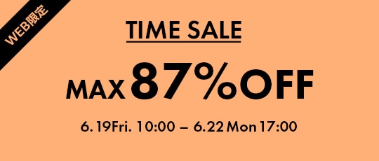 TIME SALE 6/19-22