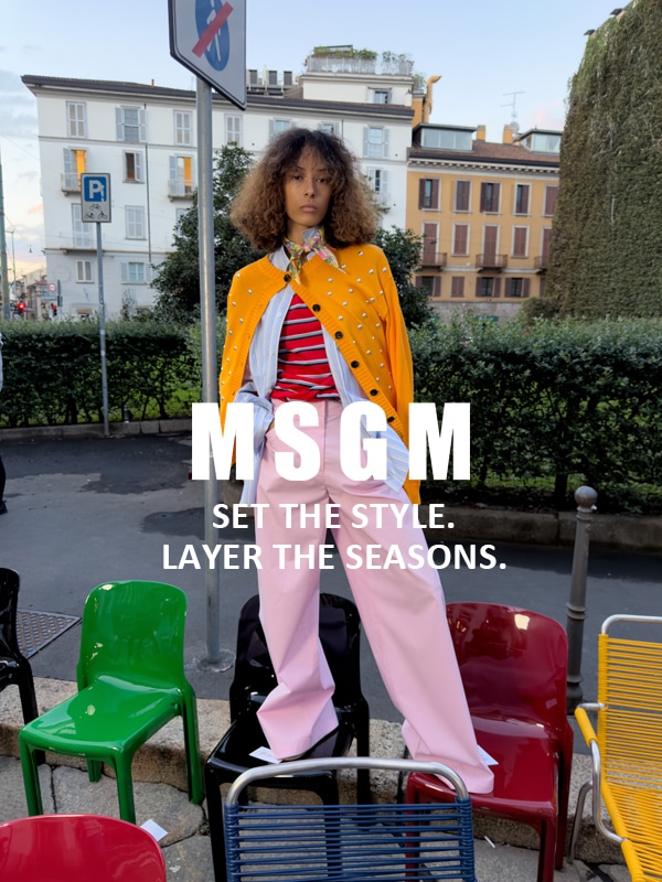 MSGM SET THE STYLE